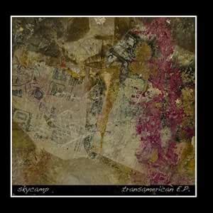 Transamerican E.P.: Skycamp: Amazon.in: Music}