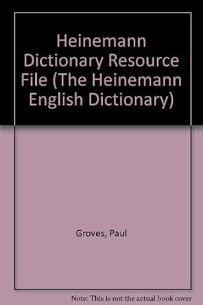 Heinemann English Dictionary Resource File : Groves, Paul, Griffin ...