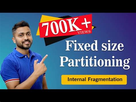 Internal Fragmentation: Fixed size Partitioning in Memory management ...