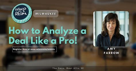 WiscoREIA Milwaukee: How to Analyze a Deal Like a Pro! , 7140 W ...