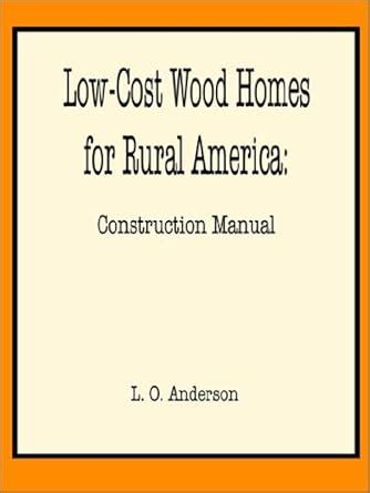 Buy Low-Cost Wood Homes for Rural America Book Online at Low Prices in ...