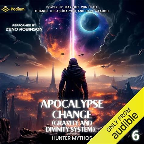 Apocalypse Change: Gravity and Divinity System, Book 6 (Audio Download ...