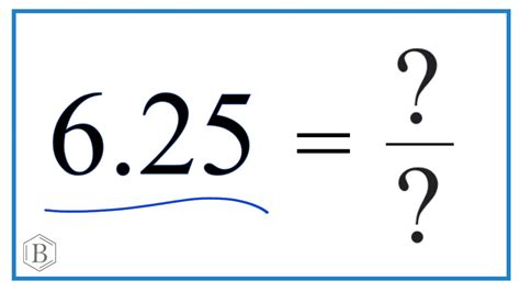 6.25 as a Fraction (simplified form) - YouTube