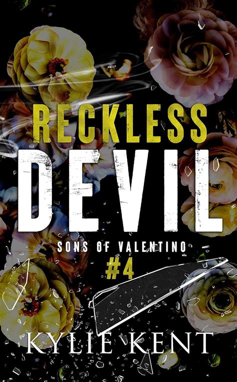 Reckless Devil: A Mafia Romance (Sons of Valentino Book 4) eBook : Kent ...