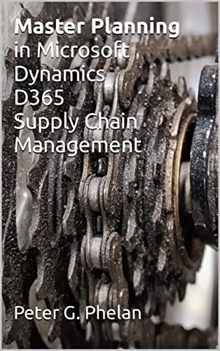 Master Planning in Microsoft Dynamics D365 Supply Chain Management ...