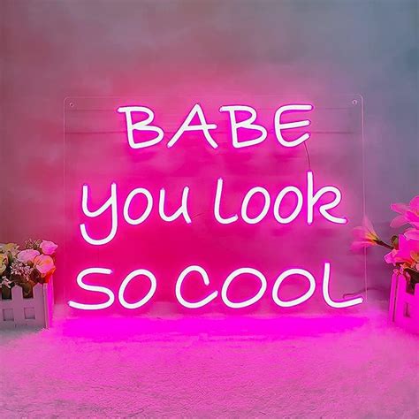 Buy Babe You Look So Cool Neon Sign for Girls Room, Girls Neon Signs ...