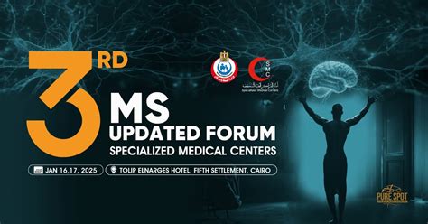 3rd MS Updated Forum Specialized Medical Centers, TOLIP El Narges Hotel ...