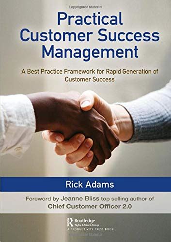 Buy Practical Customer Success Management: A Best Practice Framework ...