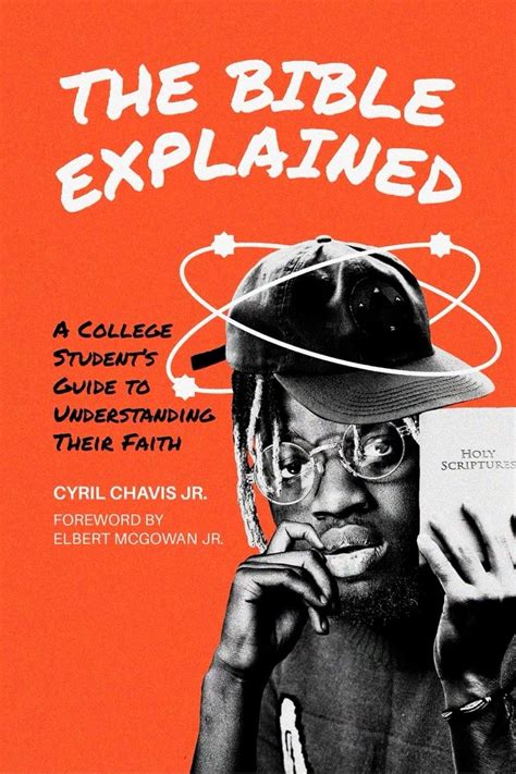 The Bible Explained: A College Student's Guide to Understanding Their ...
