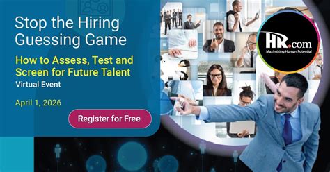 How to Assess, Test and Screen for Future Talent Virtual Event April 1 ...