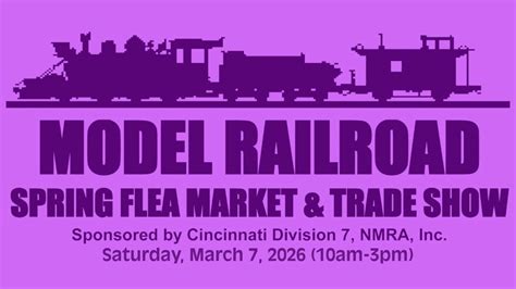 2026 Spring Model Railroad Flea Market & Trade Show | Cincinnati ...