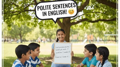 Polite Sentences in English: Speak with Respect & Ease