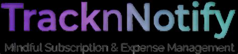 TracknNotify | Subscription Tracker India — Track, Remind & Save