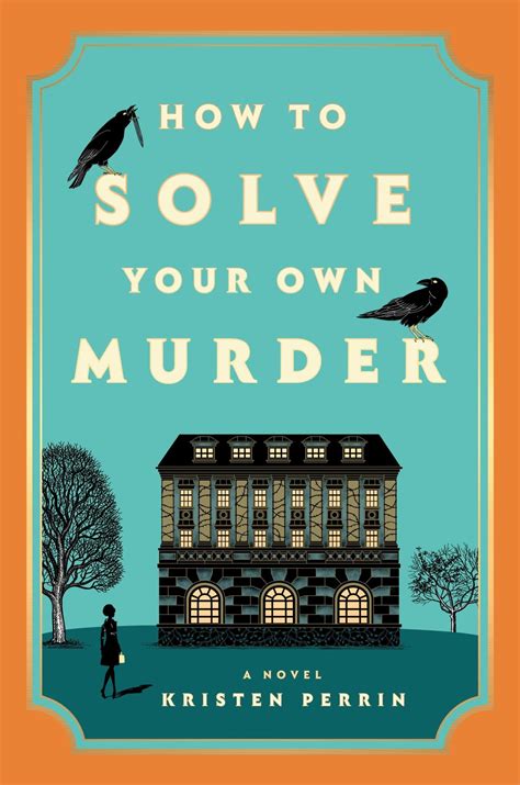 How to Solve Your Own Murder Kristen Perrin – Cheap eBooks Store