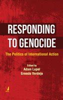 Responding to Genocide : Adam Lupel Ernesto Vardeja: Amazon.in: Books