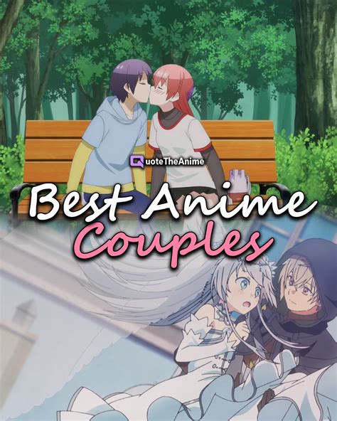 Best Couples In Anime History at Kelley Bishop blog