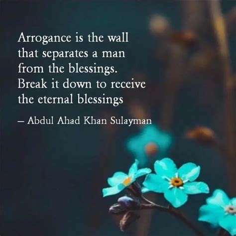 Arrogance is the wall th... | Quotes & Writings by Abdulahad Sulayman ...