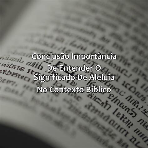 O Que Significa Aleluia Na Bíblia - Bíblia da Bíblia