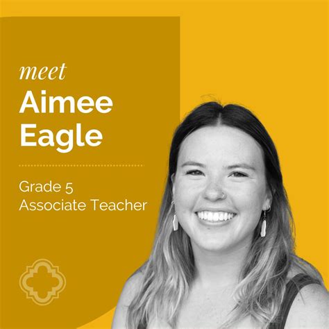 Meet Aimee Eagle, Grade 5 associate teacher. Aimee received her BS in ...