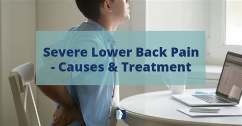 Severe Lower Back Pain: Causes & Treatment - Dr. MS Narula