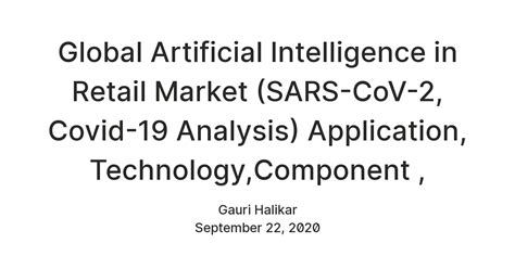 Global Artificial Intelligence in Retail Market (SARS-CoV-2, Covid-19 ...