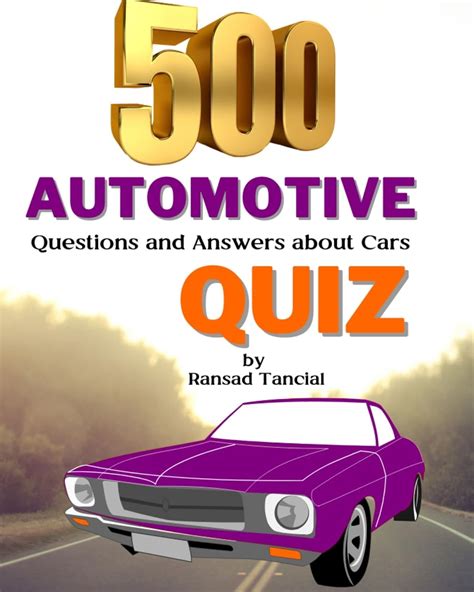 500 Automotive Quiz: Questions and Answers about Cars eBook : Tancial ...