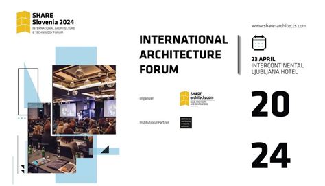 SHARE Slovenia 2024 - International Architecture Forum ...