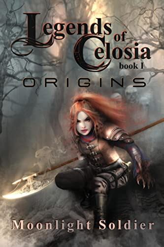 Legends of Celosia: Origins (Hellhound Saga Book 1) eBook : Soldier ...