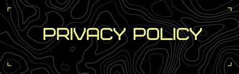 PRIVACY POLICY