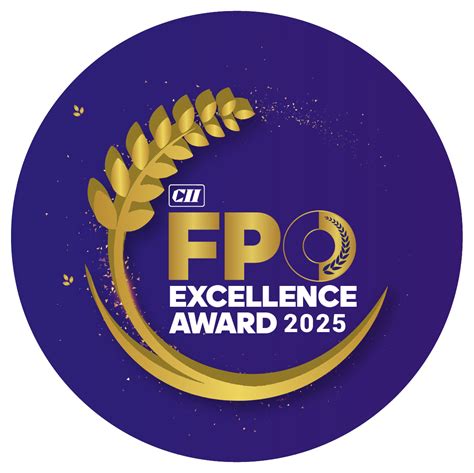 CII FPO Excellence Awards & CII FPO Program