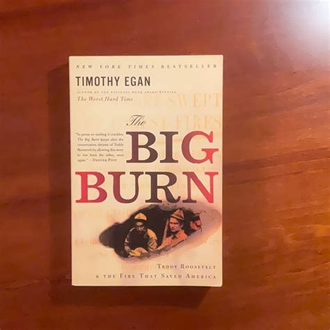 The Big Burn by Timothy Egan