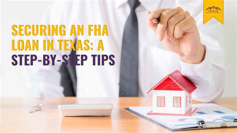 Securing an FHA Loan in Texas: A Step-by-Step Tips - Ebenezer Home Loans
