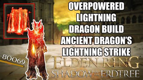 MOST POWERFUL LIGHTNING *DRAGON* BUILD in ELDEN RING - ANCIENT DRAGONS ...