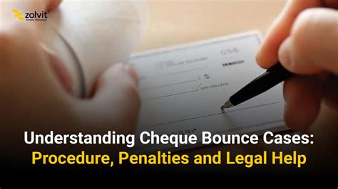 Cheque Bounce Cases: Legal Procedures, Penalties & Support