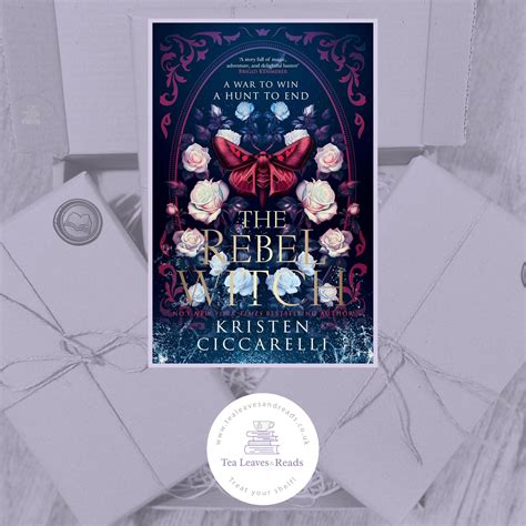 The Rebel Witch by Kristen Ciccarelli - Tea Leaves & Reads