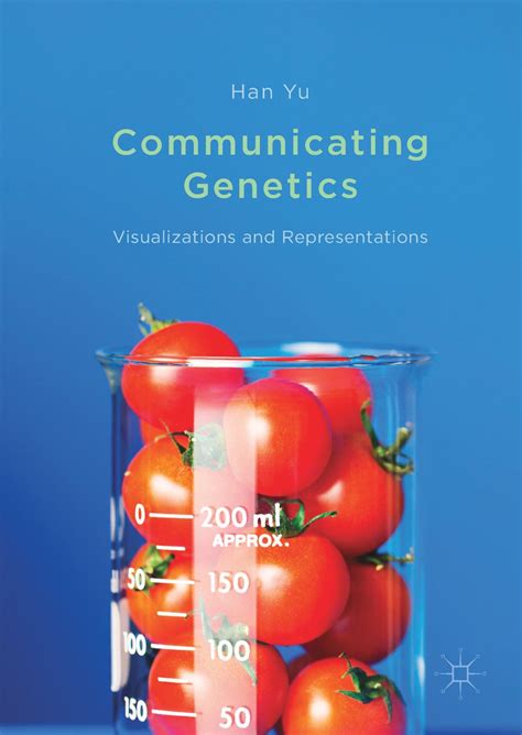 Communicating Genetics: Visualizations and Representations eBook : Yu ...