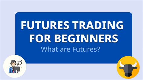 Futures Trading Basics for Beginners 的图像结果