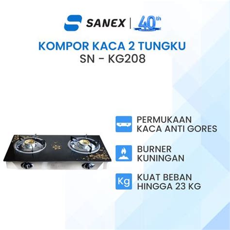 Promo Kompor Gas Kaca Sanex KG208 2 Tungku - K1 - Kab. Tangerang ...