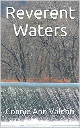 Reverent Waters eBook : Valenti , Connie Ann , Shields, Christian ...