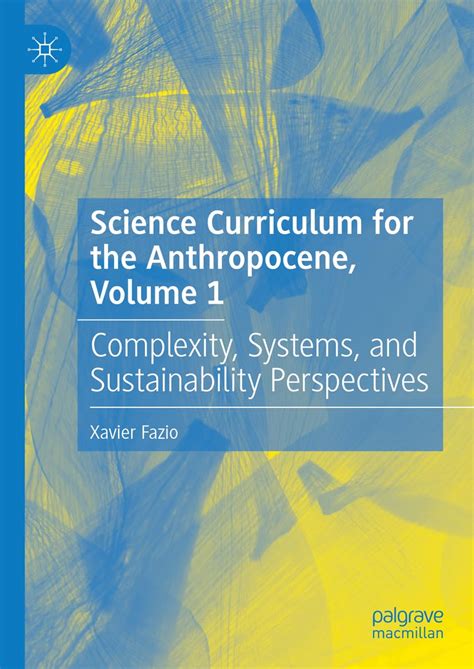 Buy Science Curriculum for the Anthropocene, Volume 1: Complexity ...