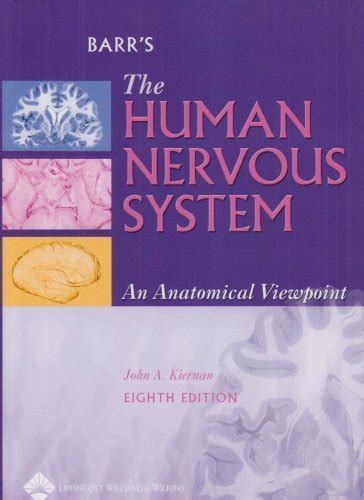 Buy Barr's the Human Nervous System: An Anatomical Viewpoint Book ...
