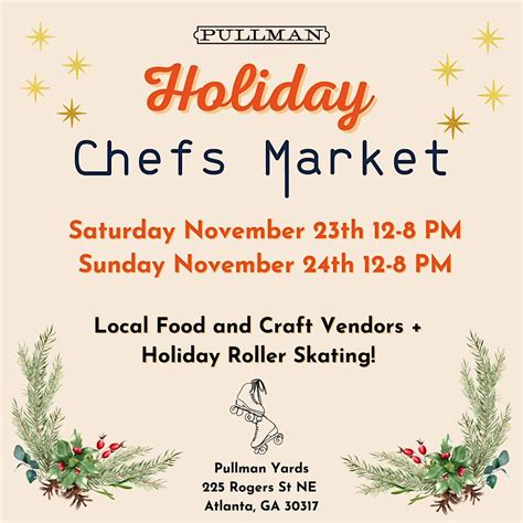 Holiday Chefs Market at Pullman Yards, Pullman Yards, Atlanta, 23 ...
