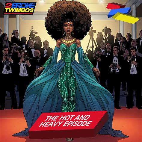 The Hot And Heavy Episode — 2 Broke Twimbos