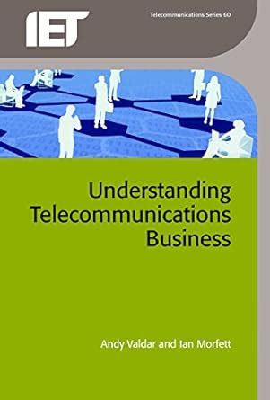 Buy Understanding Telecommunications Business Book Online at Low Prices ...