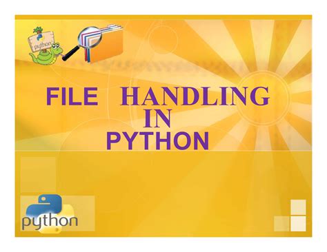 DATA FILE Handling - FILE HANDLING IN PYTHON DATA FILES IN PYTHON ...