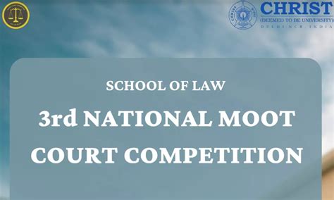 Christ 3rd National Moot Court Competition 2023 | Christ Deemed to be ...