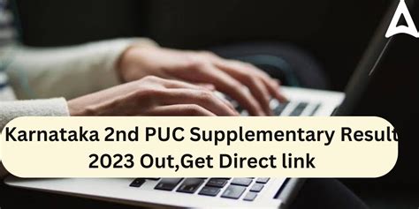 Karnataka 2nd PUC Supplementary Result 2023 Out, Direct Link at ...
