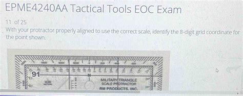 Solved: EPME4240AA Tactical Tools EOC Exam 11 of 25 With your ...