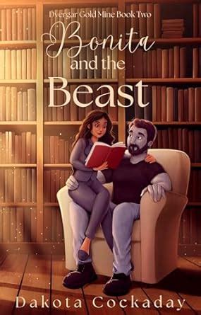 Bonita and the Beast: Dvergar Gold Mine Book #2 eBook : Cockaday ...
