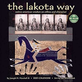Buy The Lakota Way 2021 Calendar: Native Americam Wisdom on Ethics and ...